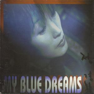 My Blue Dream